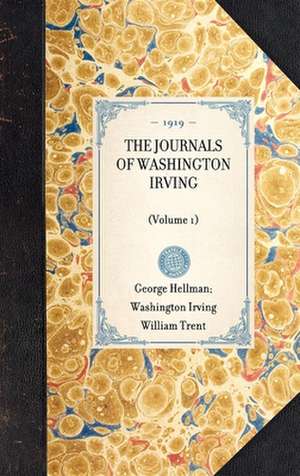 Journals of Washington Irving (Volume 1): Volume 1 de Washington Irving