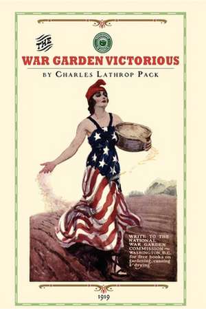 War Garden Victorious de Charles Pack