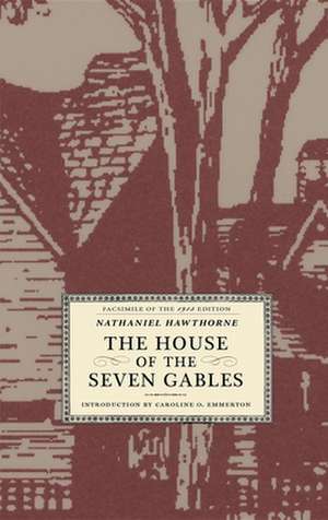 The House of the Seven Gables de Nathaniel Hawthorne