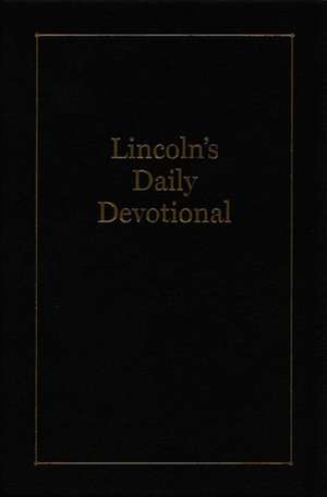 Lincoln's Daily Devotional de Carl Sandburg