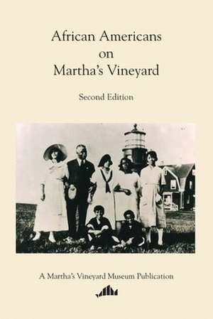 African Americans on Martha's Vineyard de A. Bowdoin Van Riper