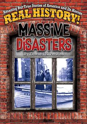 Massive Disasters de Edward Perkins