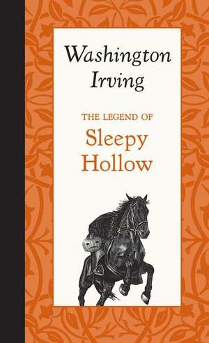 The Legend of Sleepy Hollow de Washington Irving