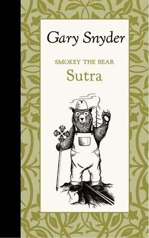 Smokey the Bear Sutra de Gary Snyder