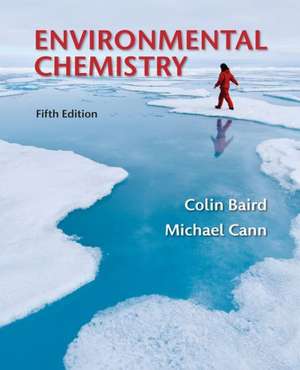 Environmental Chemistry de Colin Baird