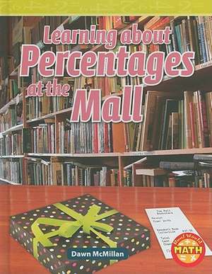 Learning about Percentages at the Mall de Dawn McMillan