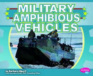 Military Amphibious Vehicles de Barbara Alpert