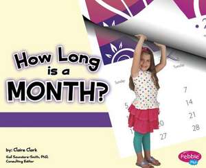 How Long Is a Month? de Claire Clark