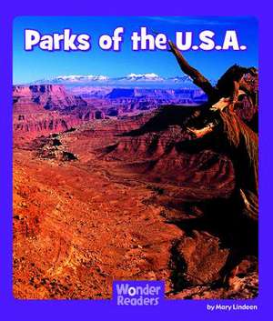 Parks of the U.S.A. de Mary Lindeen