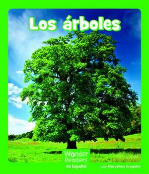 Los Árboles (Trees) de Maryellen Gregoire