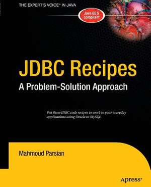 JDBC Recipes: A Problem-Solution Approach de Mahmoud Parsian