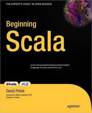 Beginning Scala de David Pollak