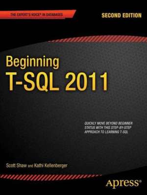 Beginning T-SQL 2012 de Kathi Kellenberger