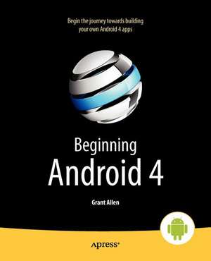 Beginning Android 4 de Mark Murphy