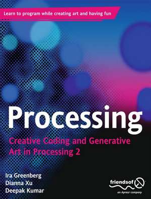 Processing: Creative Coding and Generative Art in Processing 2 de Ira Greenberg