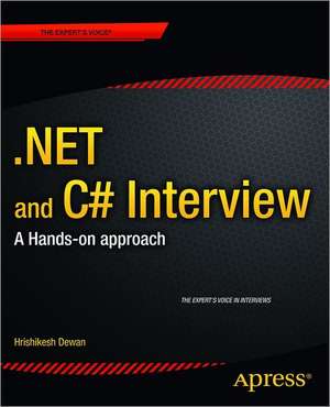 .NET and C# Interview: A Hands-on approach de Hrishikesh Dewan