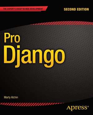 Pro Django de Marty Alchin