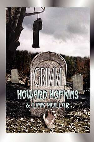 Grimm de Howard Hopkins