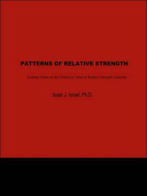 Patterns of Relative Strength de Isaac Israel