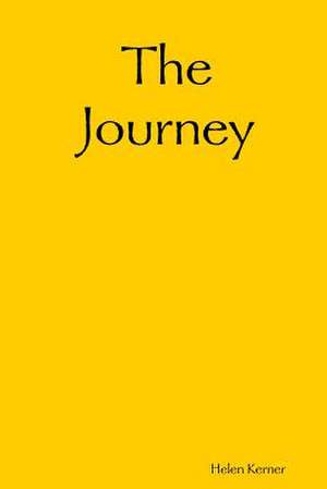 The Journey de Helen Kerner