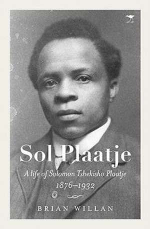 Willan, B: Sol Plaatje