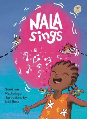 Nala Sings de Nonikiwe Mashologu