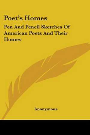 Poet's Homes de Anonymous