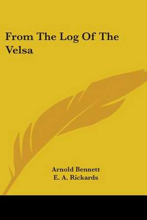 From The Log Of The Velsa de Arnold Bennett