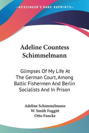 Adeline Countess Schimmelmann de Adeline Schimmelmann