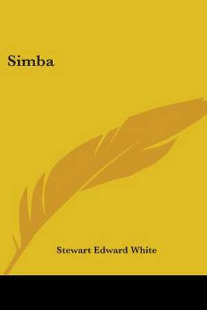 Simba de Stewart Edward White