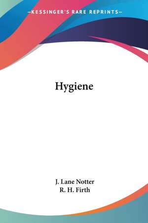 Hygiene de J. Lane Notter