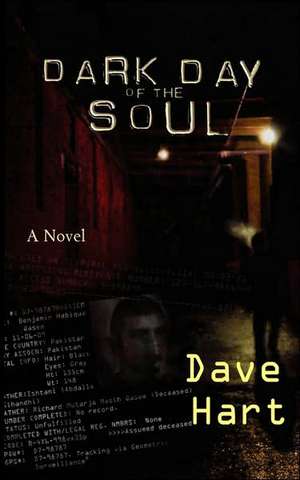 Dark Day of the Soul de Dave Hart