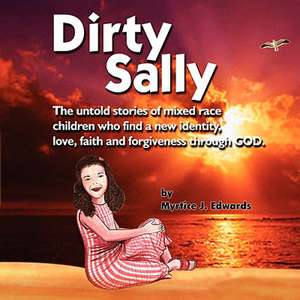 Dirty Sally de Myrtice J. Edwards