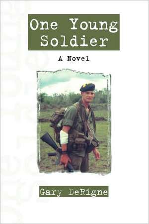 One Young Soldier de Gary Derigne