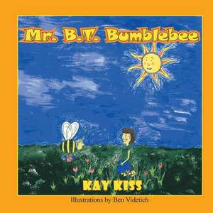 Mr. B. T. Bumblebee de Kay Kiss