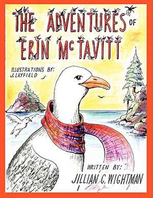 The Adventures of Erin McTavitt de Jillian C. Wightman