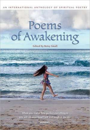 Poems of Awakening de Betsy Small