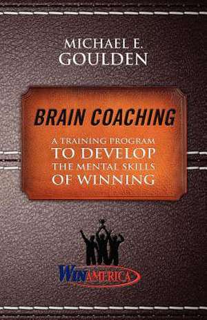 Brain Coaching de Michael Goulden