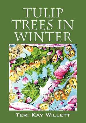 Tulip Trees in Winter de Teri Kay Willett