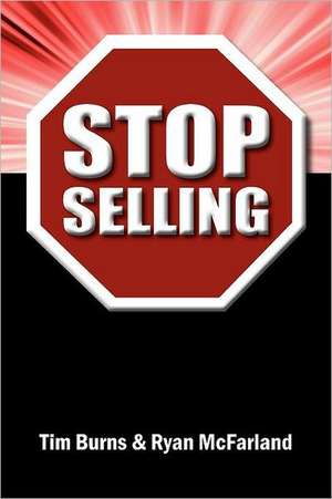 Stop Selling de Tim Burns