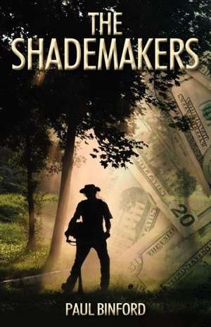 The Shademakers de Paul Binford