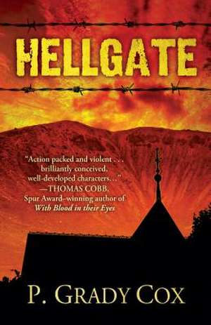 Hellgate de P. Grady Cox