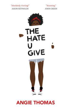 The Hate U Give de Angie Thomas