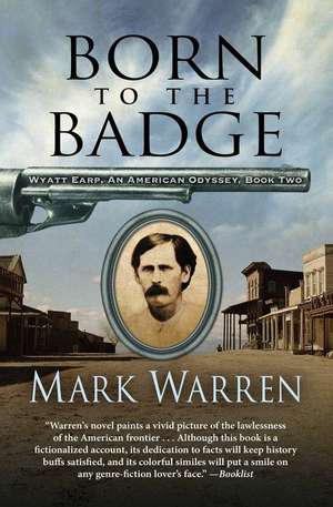 Born to the Badge de Mark Warren