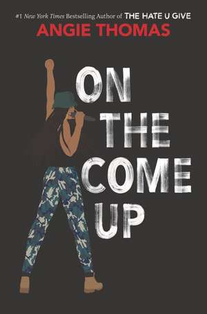 On the Come Up de Angie Thomas