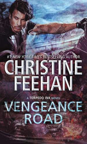 Vengeance Road de Christine Feehan