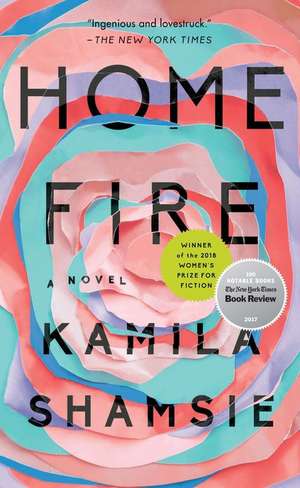 Home Fire de Kamila Shamsie