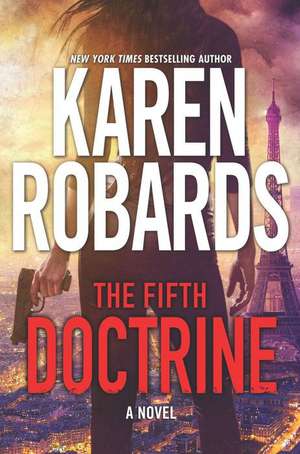 The Fifth Doctrine de Karen Robards