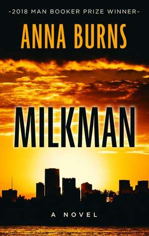 Milkman de Anna Burns