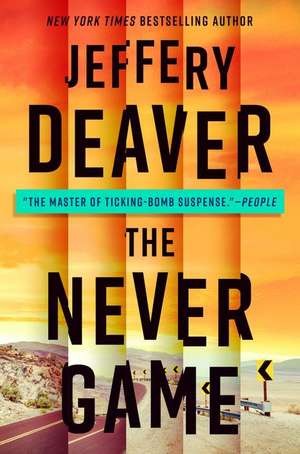 The Never Game de Jeffery Deaver